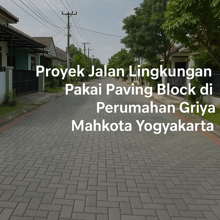 proyek jalan lingkungan pakai paving block